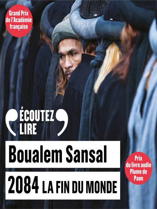 Title details for 2084. La fin du monde by Boualem Sansal - Wait list
